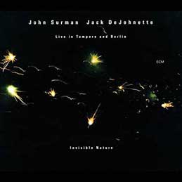 John Surman & Jack DeJohnette - Invisible Nature